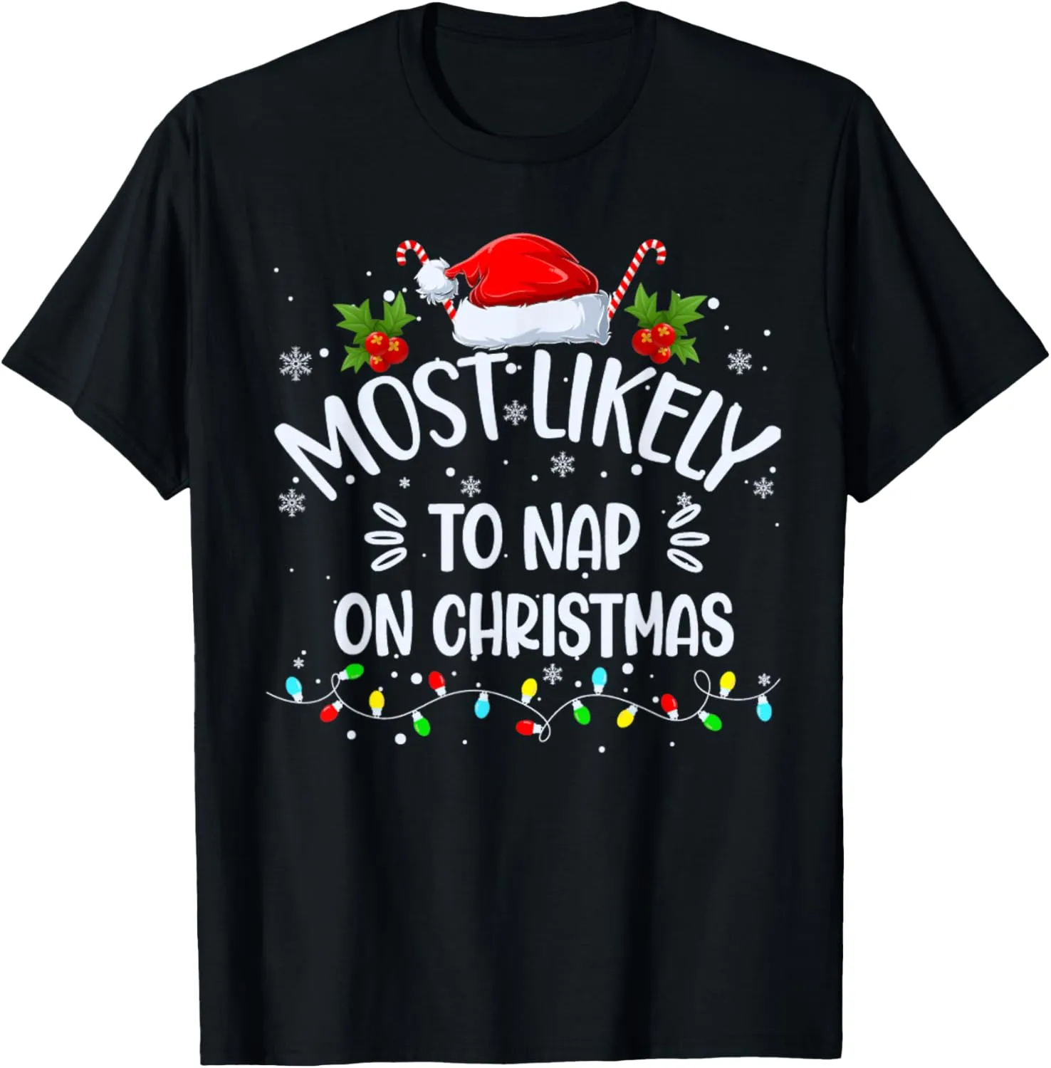 Most Likely To Nap On Christmas Family Matching Outfits Men T-Shirt