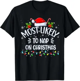 Most Likely To Nap On Christmas Family Matching Outfits Men T-Shirt